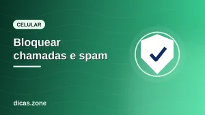 Como Bloquear Chamadas: Android, iPhone e Telemarketing