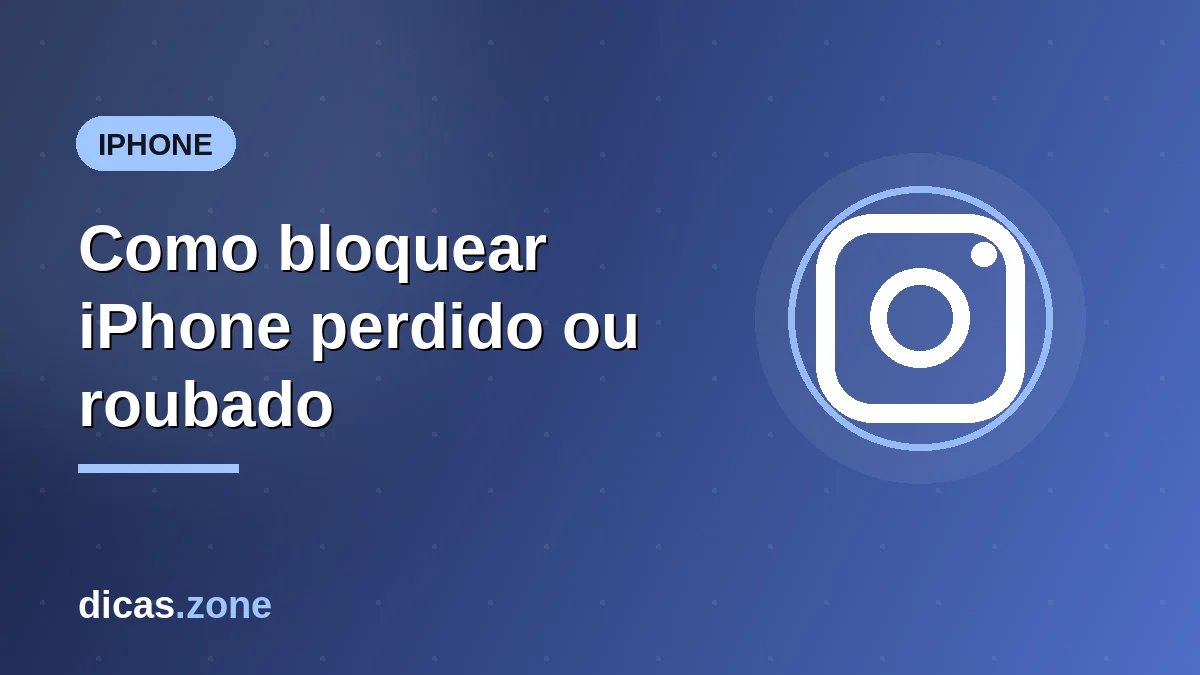 Como bloquear iPhone perdido ou roubado: Número, IMEI e iCloud