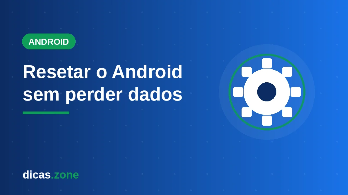 Ilustração do menu de redefinição de fábrica para resetar o Android sem perder dados