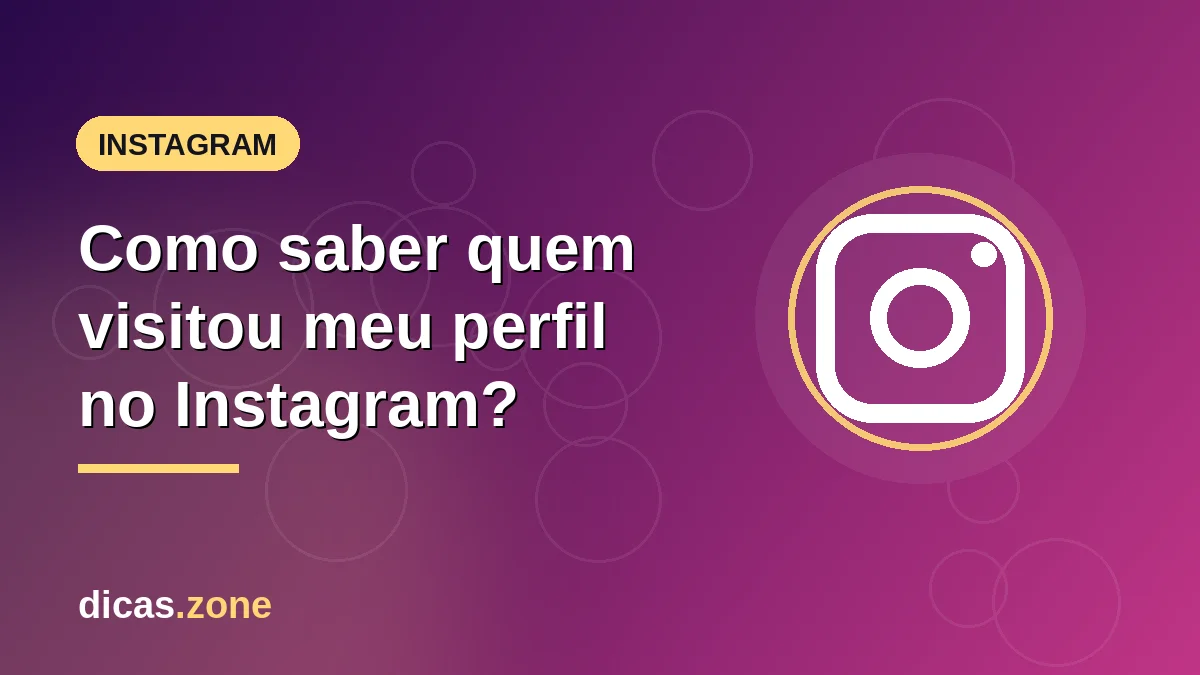 Como saber quem visitou meu perfil no Instagram? A verdade
