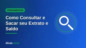 Extrato do FGTS: como consultar o saldo pelos canais oficiais