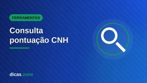 Consulta pontuação CNH: Qual a situação da minha CNH?