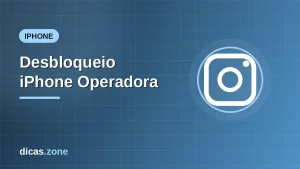 Desbloqueio de iPhone pela operadora: como pedir sem pagar nada