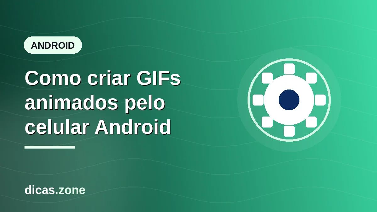 Como criar GIFs animados pelo celular Android com fotos