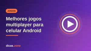 Melhores jogos multiplayer para Android em 2026: TOP 12 grátis