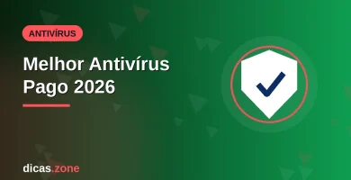 Comparativo do melhor antivírus pago 2026 com escudo de proteção para PC
