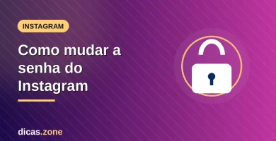 Ilustração: cadeado sobre o Instagram — como mudar a senha da conta
