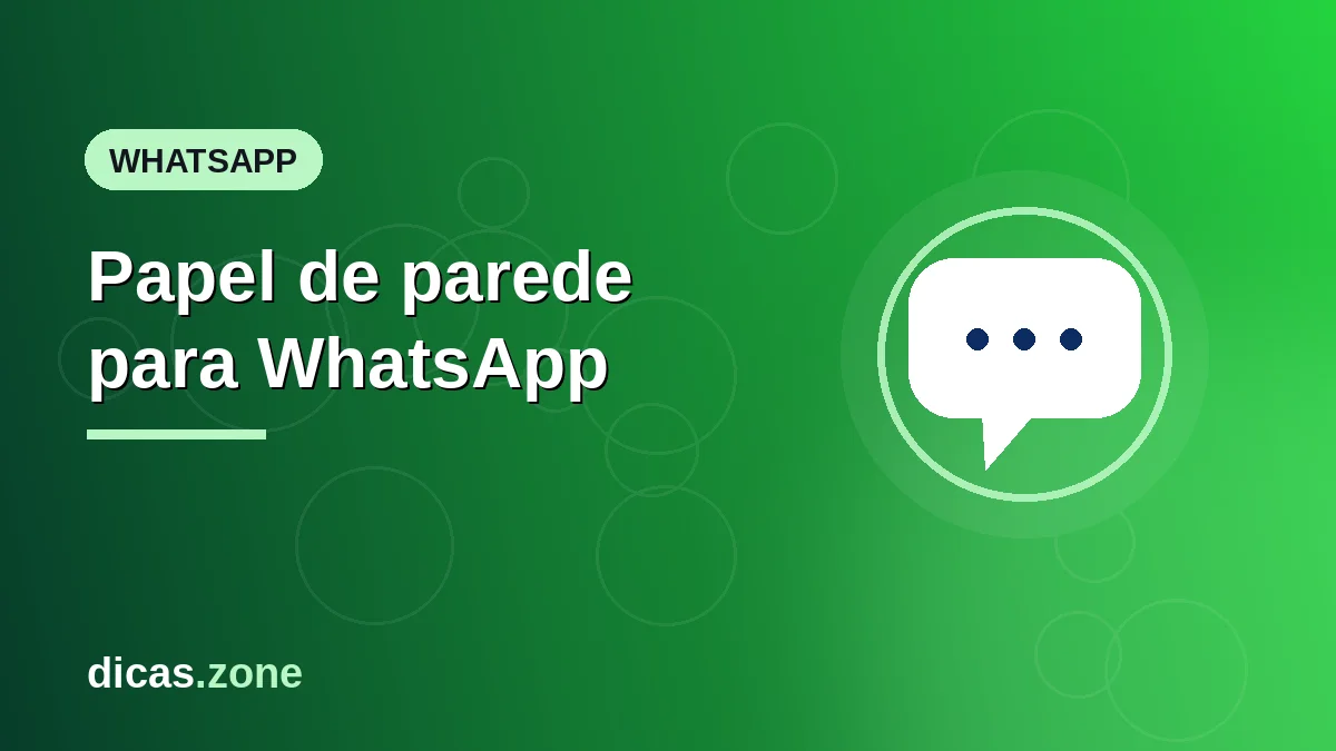 Papel de parede para WhatsApp: Como baixar nos melhores sites e aplicativos e como colocá-las