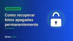 Como recuperar fotos apagadas permanentemente do Google Fotos e da lixeira