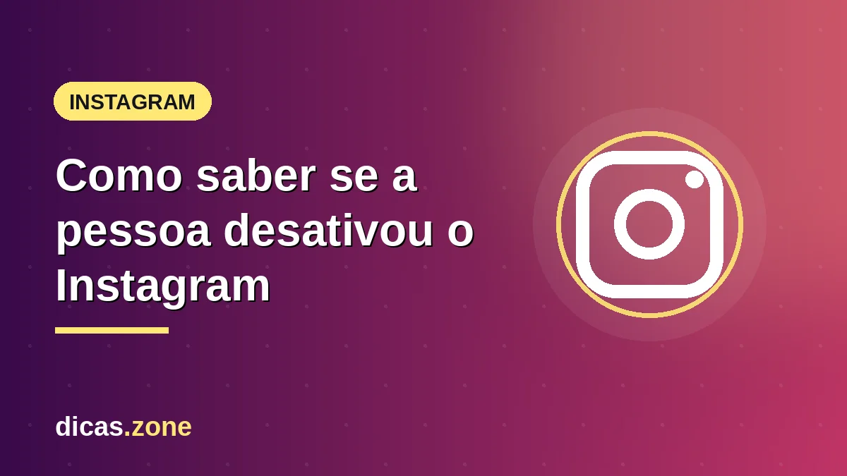 Como saber se a pessoa desativou o Instagram ou te bloqueou