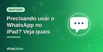 Imagem ilustrativa: Precisando usar o WhatsApp no iPad? Veja quais — dicas.zone