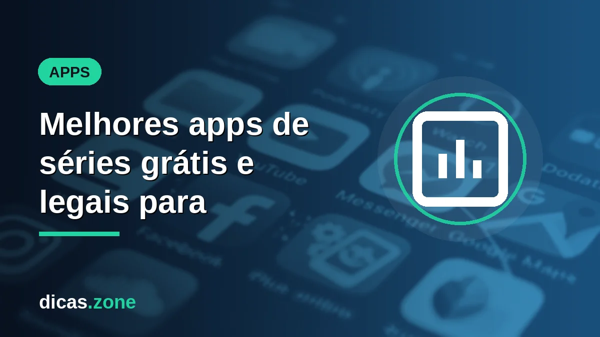 Melhores apps de séries grátis e legais para maratonar em 2026