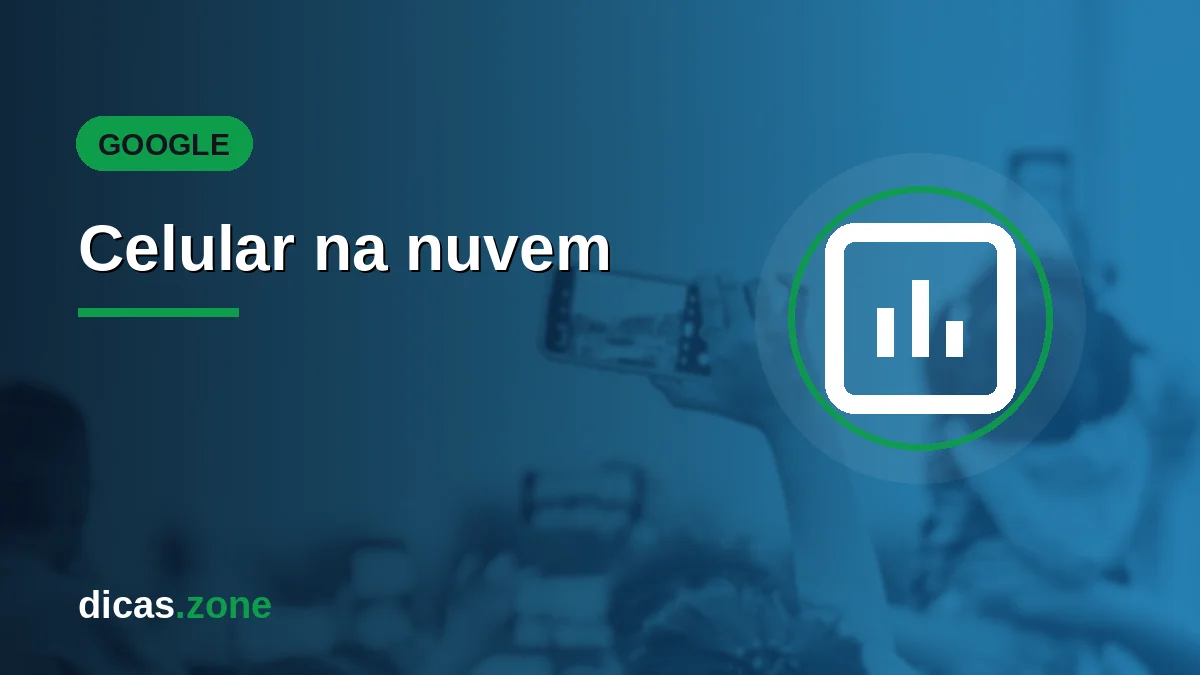 Celular na nuvem: como funciona e como ativar o backup do seu aparelho