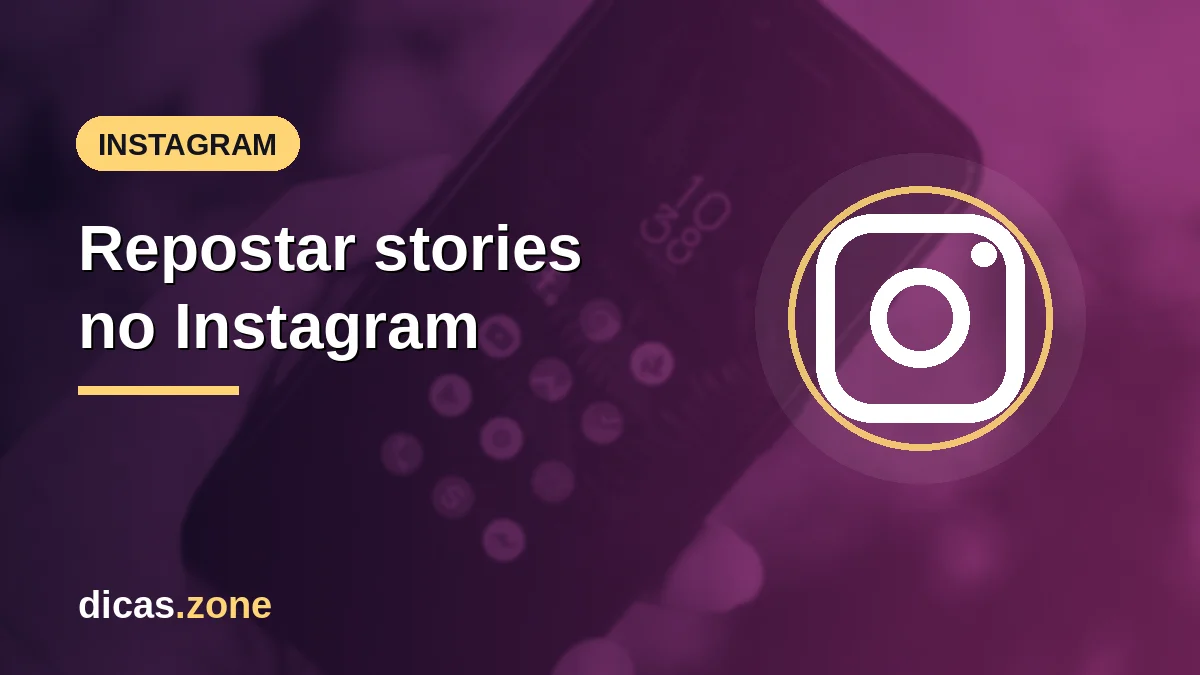 Como compartilhar stories de outra pessoa no Instagram