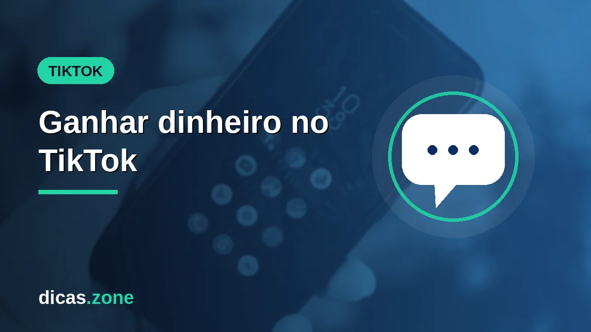 Como ganhar dinheiro no TikTok em 2026: as formas reais