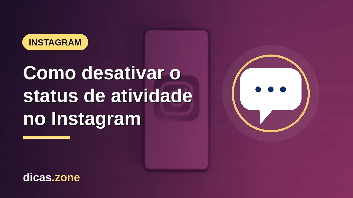 Status de atividade no Instagram: como desativar e reativar