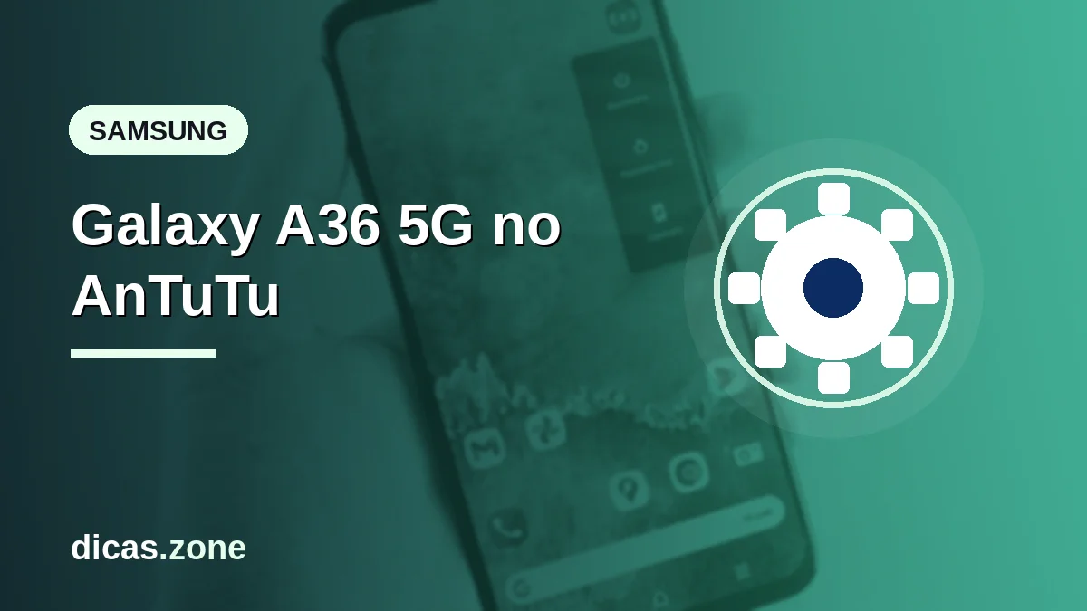 A pontuação do Galaxy A36 5G no AnTuTu, explicada parcial por parcial