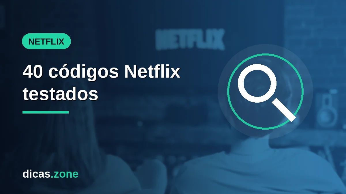 Códigos Netflix: 40 categorias testadas e como usar no navegador